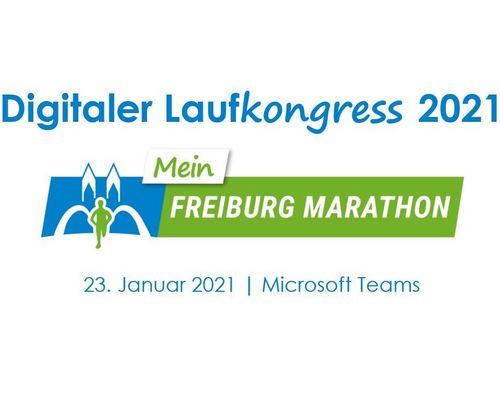 Digitaler Laufkongress 2021 zur Vorbereitung auf den MEIN FREIBURG MARATHON